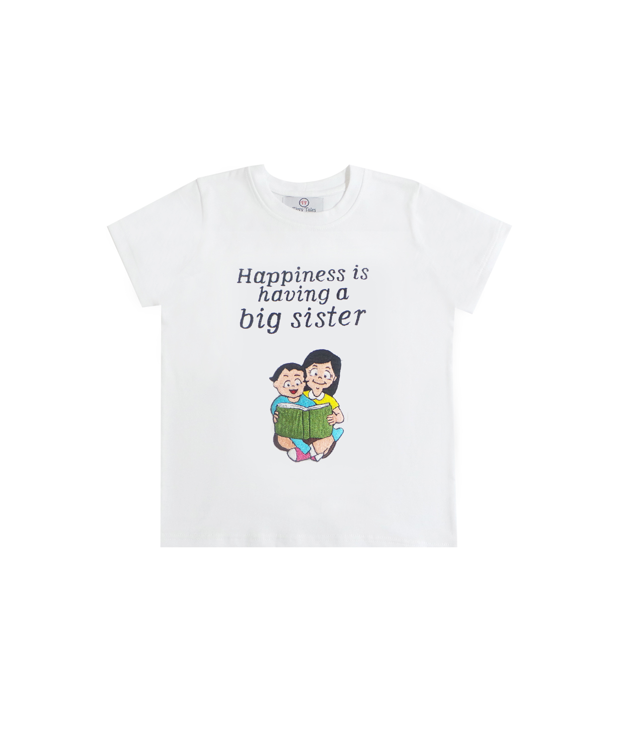 Happiness Is Having A Big Sister T-Shirt