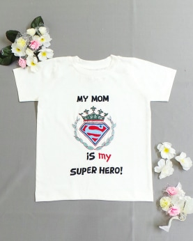 My mom is my super hero T-shirt