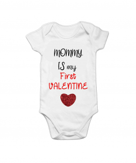 Mommy Is My First Valentine 