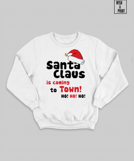 Santa Claus In Town Typography Sweatshirt