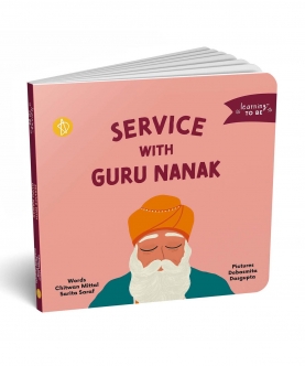 Service With Guru Nanak Board Book