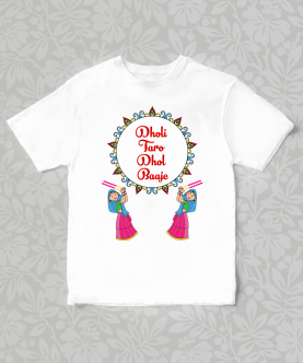 Personalised Dholi Taro Dhol Baaje Dandiya T-Shirt