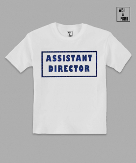 Assistant Director T-Shirt  For Kids