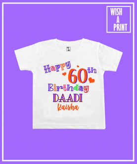Happy 60th Birthday daadi Personalised T-Shirt